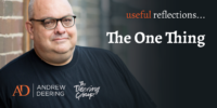 The One Thing | Blog by ANdrew Deering | Coach | Mentor | Facilitator | Author